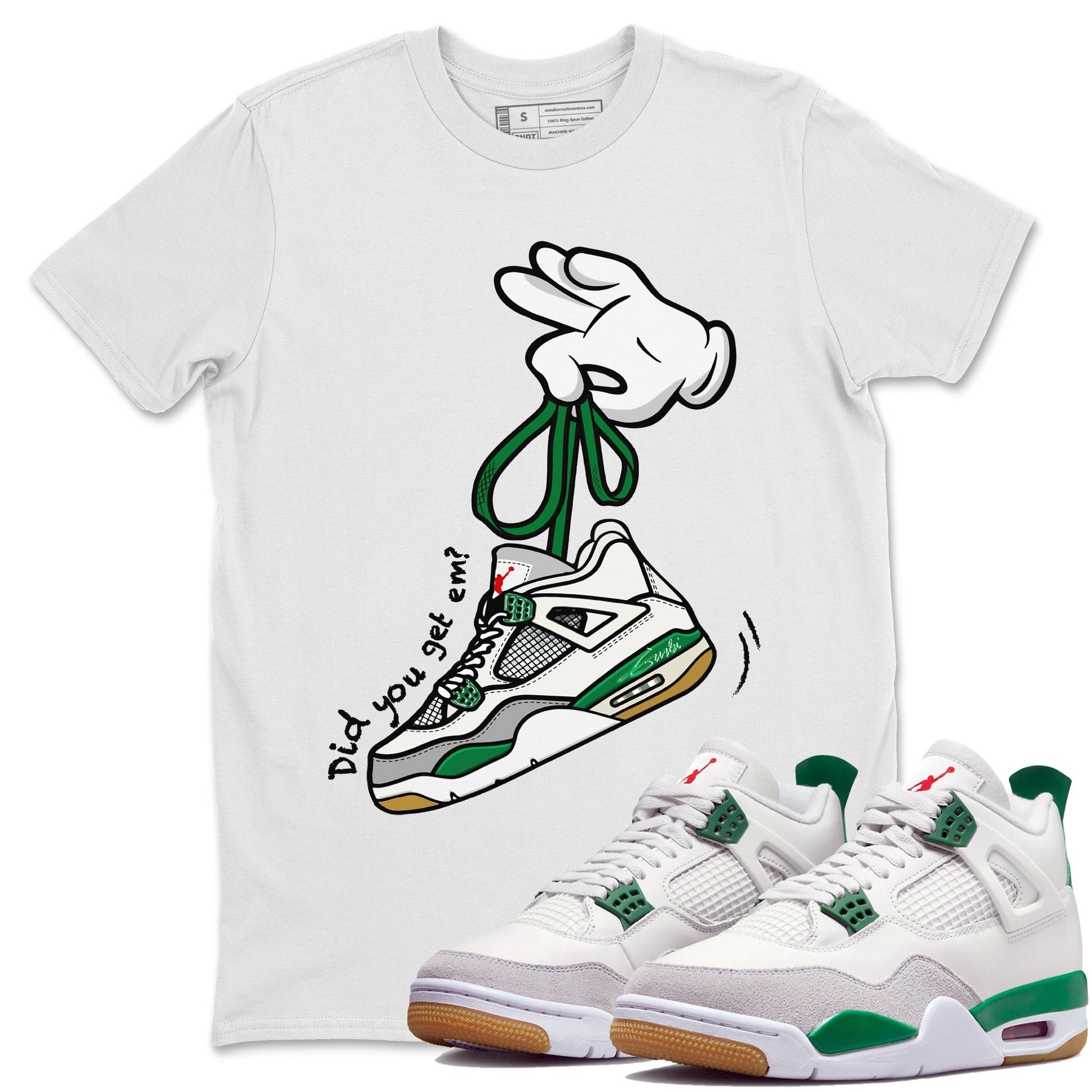 Jordan 4 Pine Green SB Sneaker Match Tees Cartoon Hands Sneaker Tees Nike SB Air Jordan 4 Pine Green Sneaker Tees Sneaker Release Shirts Unisex Shirts White 1