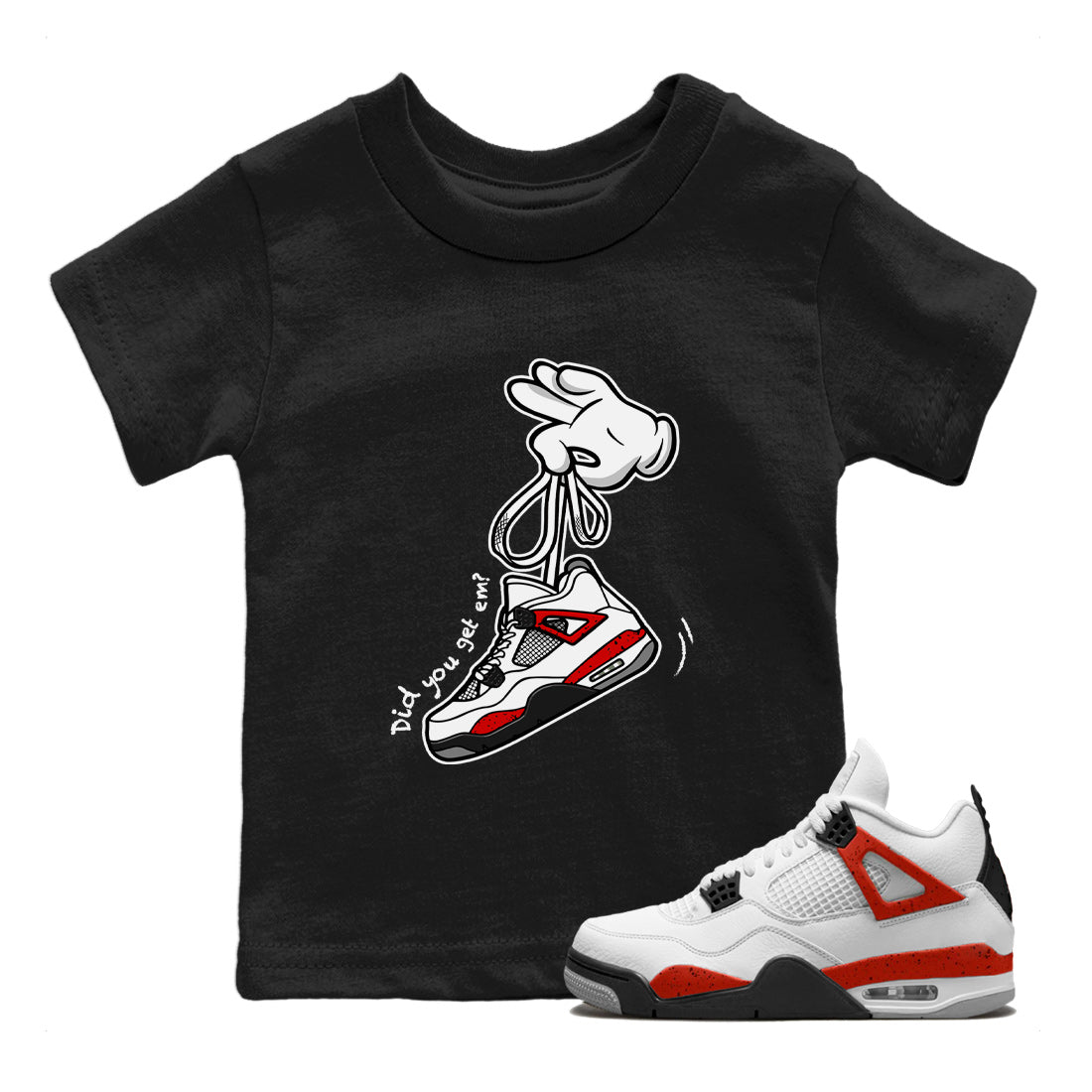 Air Jordan 4 Red Cement Sneaker Match Tees Cartoon Hands Sneaker Tees Air Jordan 4 Retro Red Cement SNRT Sneaker Release Tees Kids Shirts Black 1