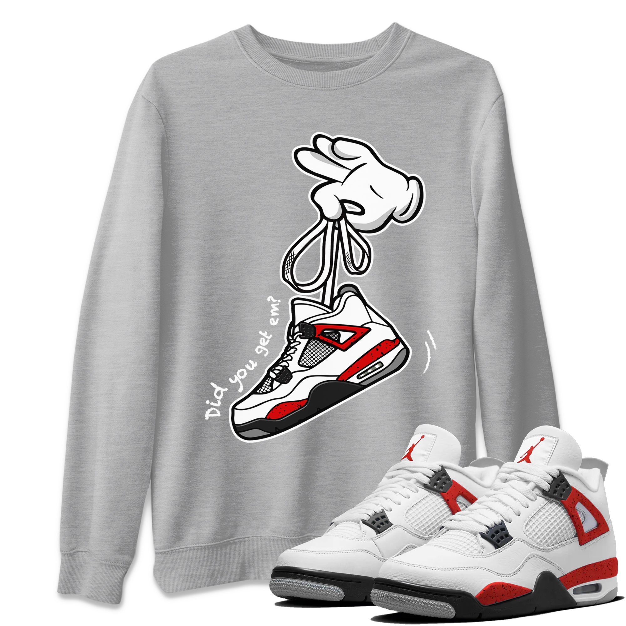 Air Jordan 4 Red Cement Sneaker Match Tees Cartoon Hands Sneaker Tees Air Jordan 4 Retro Red Cement SNRT Sneaker Release Tees Unisex Shirts Heather Grey 1