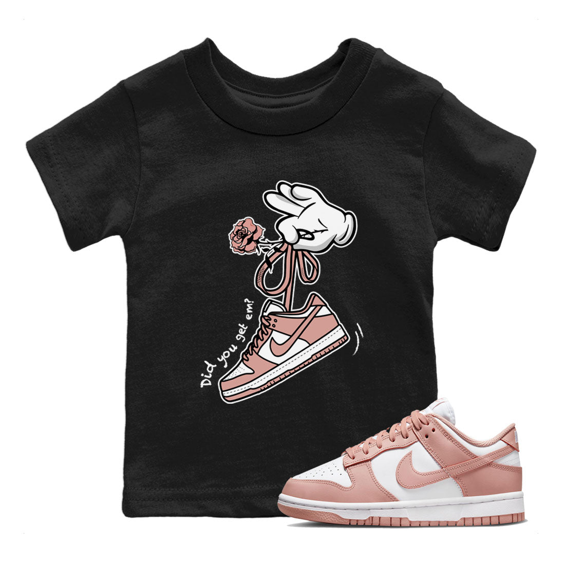 Dunk Low WMNS Rose Whisper shirt to match jordans Cartoon Hands sneaker tees Dunk Rose Whisper SNRT Sneaker Release Tees Baby Toddler Kids Black 1 T-Shirt