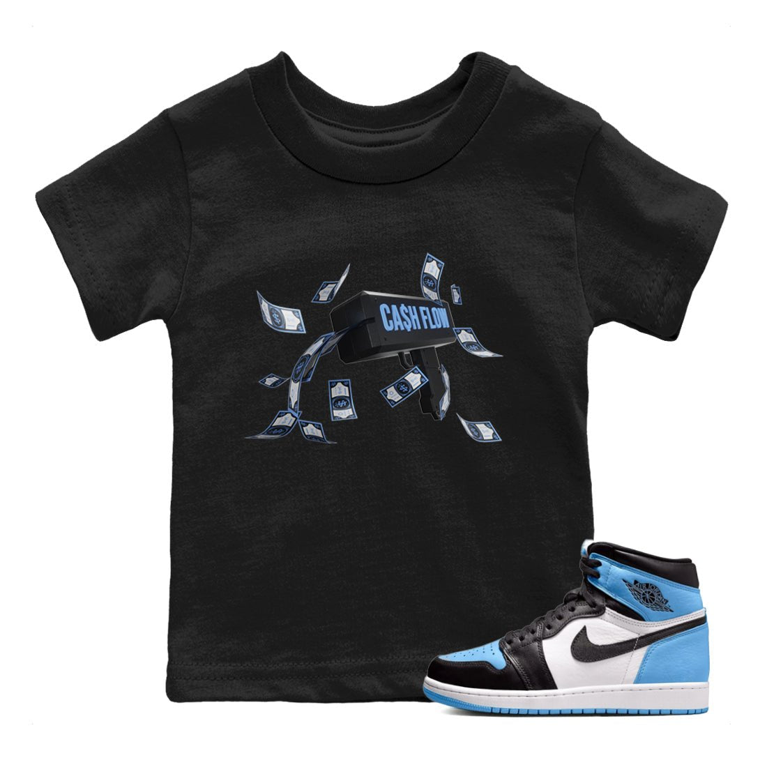 Air Jordan 1 Retro High OG UNC Toe Shirt to match Jordans Cash Flow Sneaker Tees 1s UNC Toe SNRT Sneaker Release Tees Kids and Baby Tees Black 1