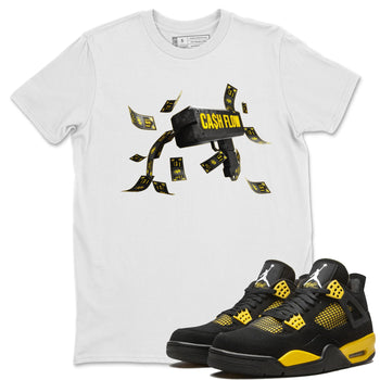 Air Jordan 4 Thunder Sneaker Match Tees Cash Flow Sneaker Tees AJ4 Thunder Sneaker Release Tees Unisex Shirts White 1