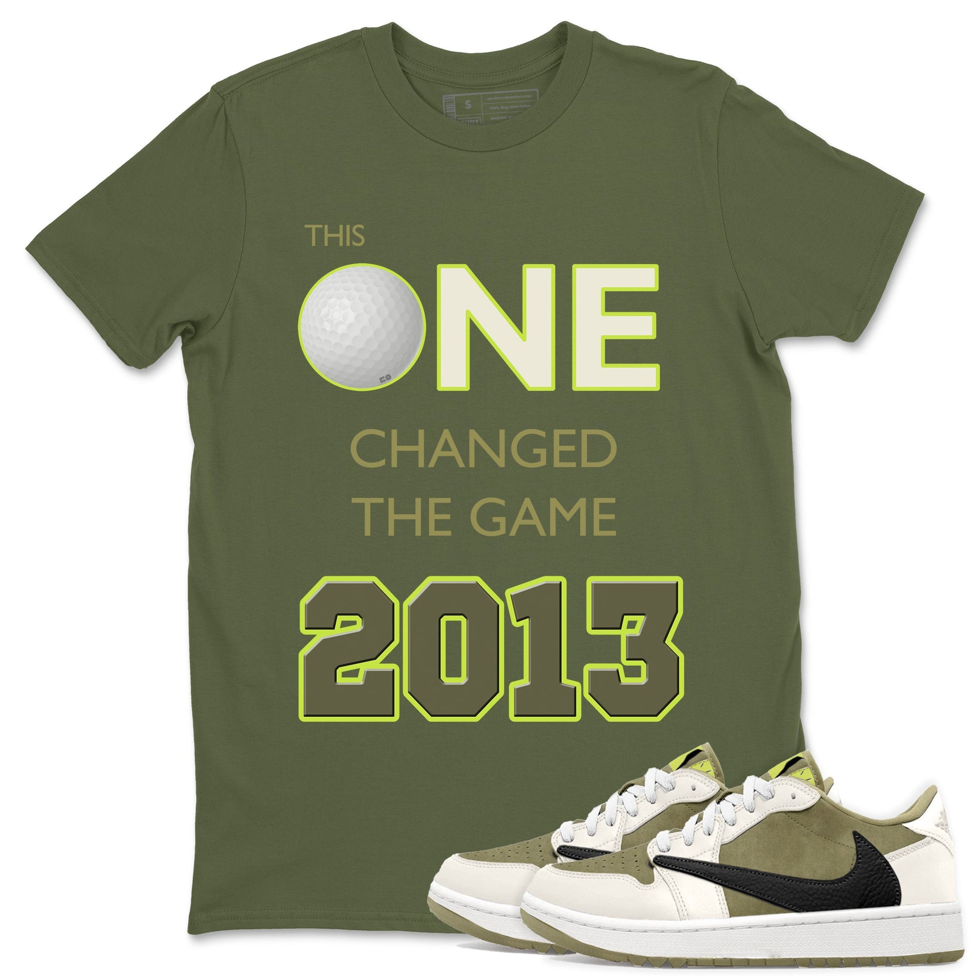 Air Jordan 1 Low X Travis Scott Golf Olive shirt to match jordans Changed The Game sneaker tees Air Jordan 1 Travis Scott Golf Olive SNRT Sneaker Release Tees Unisex Military Green 1 T-Shirt
