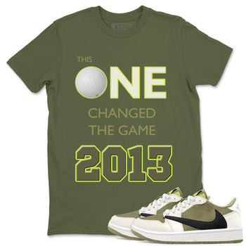 Air Jordan 1 Low X Travis Scott Golf Olive shirt to match jordans Changed The Game sneaker tees Air Jordan 1 Travis Scott Golf Olive SNRT Sneaker Release Tees Unisex Military Green 1 T-Shirt