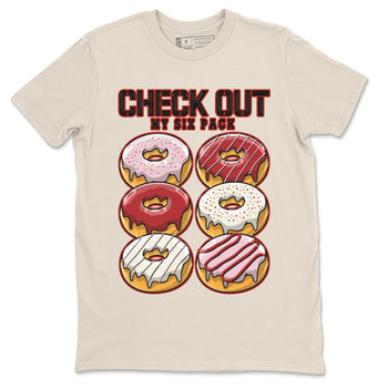 Air Force 1 Valentines Day Sneaker Match Tees Check Out My Six Pack Sneaker Tees Air Force 1 Valentines Day Sneaker Release Tees Unisex Shirts