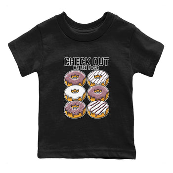 Air Jordan 1 Mauve shirt to match jordans Check Out My Six Pack sneaker tees AJ1 Mauve SNRT Sneaker Tees Sneaker Matching Clothing Brand Baby Toddler Black 2 T-Shirt