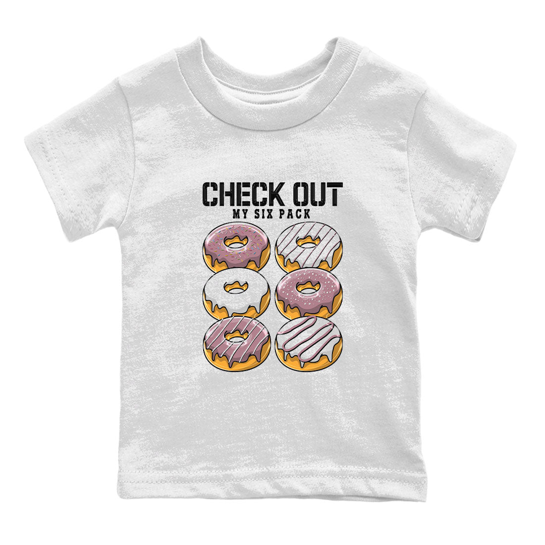 Air Jordan 1 Mauve shirt to match jordans Check Out My Six Pack sneaker tees AJ1 Mauve SNRT Sneaker Tees Sneaker Matching Clothing Brand Baby Toddler White 2 T-Shirt