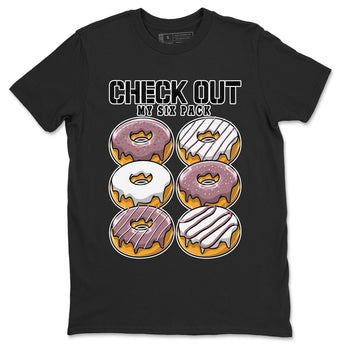 Air Jordan 1 Mauve shirt to match jordans Check Out My Six Pack sneaker tees AJ1 Mauve SNRT Sneaker Tees Sneaker Matching Clothing Brand Unisex Sneaker Tee Black 2 T-Shirt