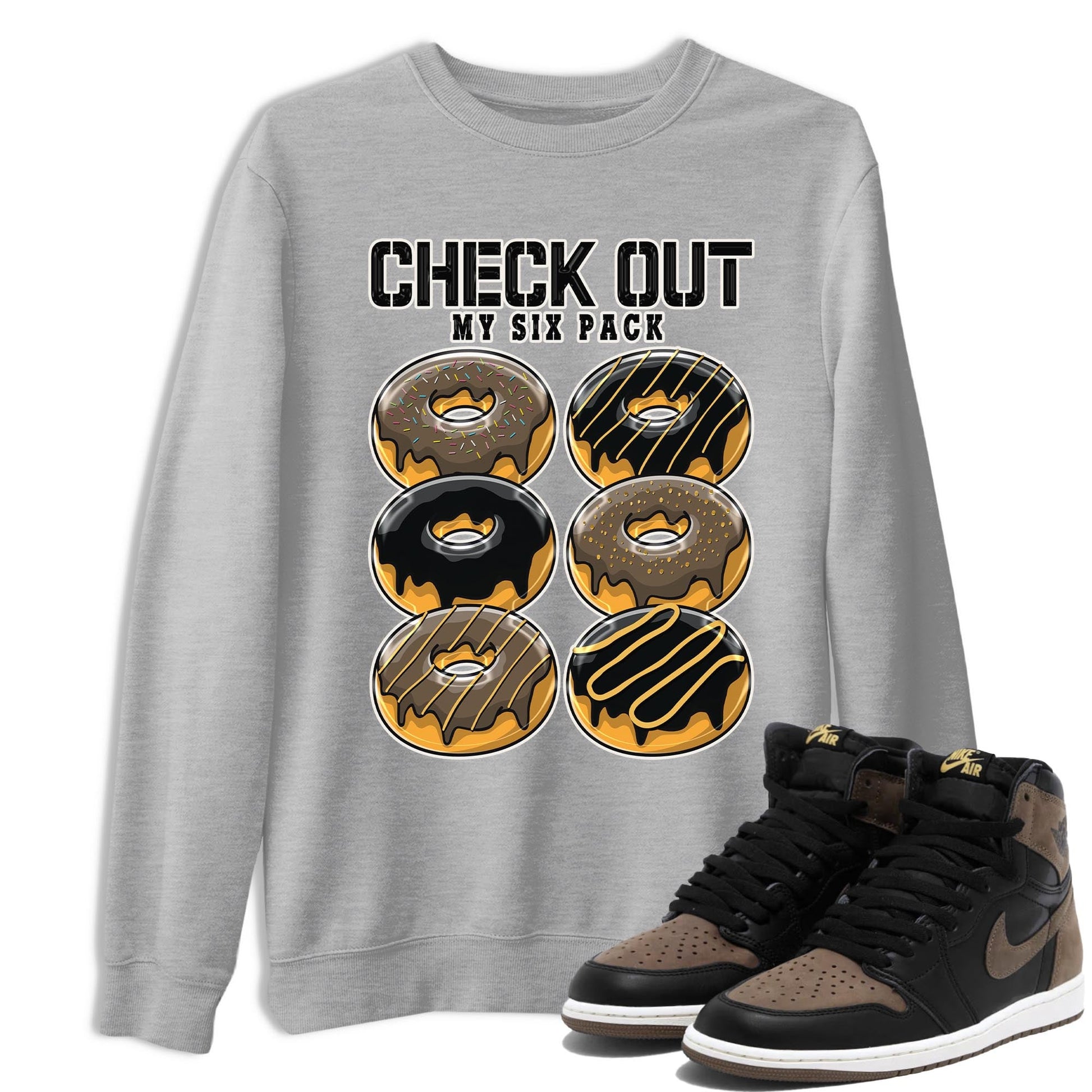 Air Jordan 1 Palomino shirt to match jordans Check Out My Six Pack sneaker tees Crew Neck Jordan 1 Retro High OG Palomino SNRT Sneaker Release Tees Unisex Casual Shirts Heather Grey 1 T-Shirt