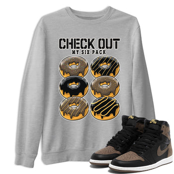 Air Jordan 1 Palomino shirt to match jordans Check Out My Six Pack sneaker tees Crew Neck Jordan 1 Retro High OG Palomino SNRT Sneaker Release Tees Unisex Casual Shirts Heather Grey 1 T-Shirt
