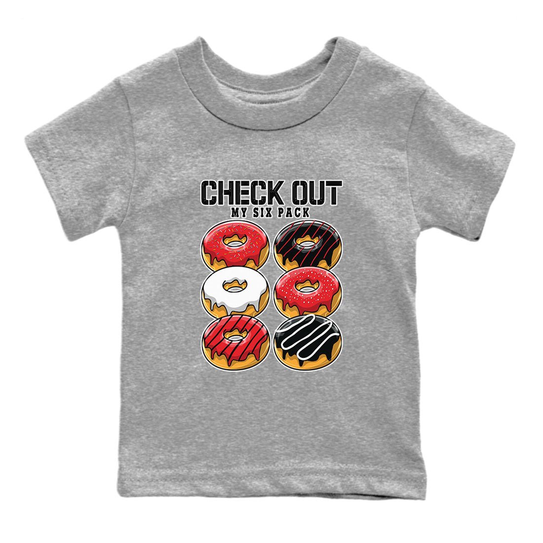 Air Jordan 1 Satin Bred shirt to match jordans Check Out My Six Pack sneaker tees AJ1 Retro Satin Bred SNRT Sneaker Tees Sneaker Matching Clothing Brand Baby Toddler Heather Grey 2 T-Shirt