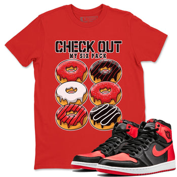 Air Jordan 1 Satin Bred shirt to match jordans Check Out My Six Pack sneaker tees AJ1 Retro Satin Bred SNRT Sneaker Tees Sneaker Matching Clothing Brand Unisex Sneaker Tee Red 1 T-Shirt