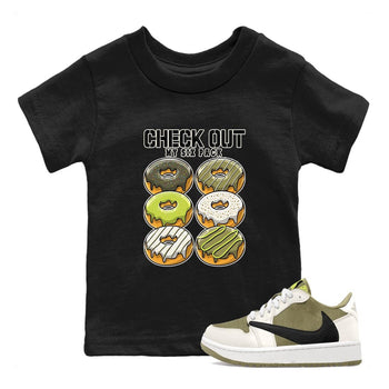 Jordan 1 Low X Travis Scott Golf Olive shirt to match jordans Check Out My Six Pack sneaker release tees Air Jordan 1 Travis Scott Golf Olive SNRT Sneaker Tees Baby Toddler Black 1 T-Shirt