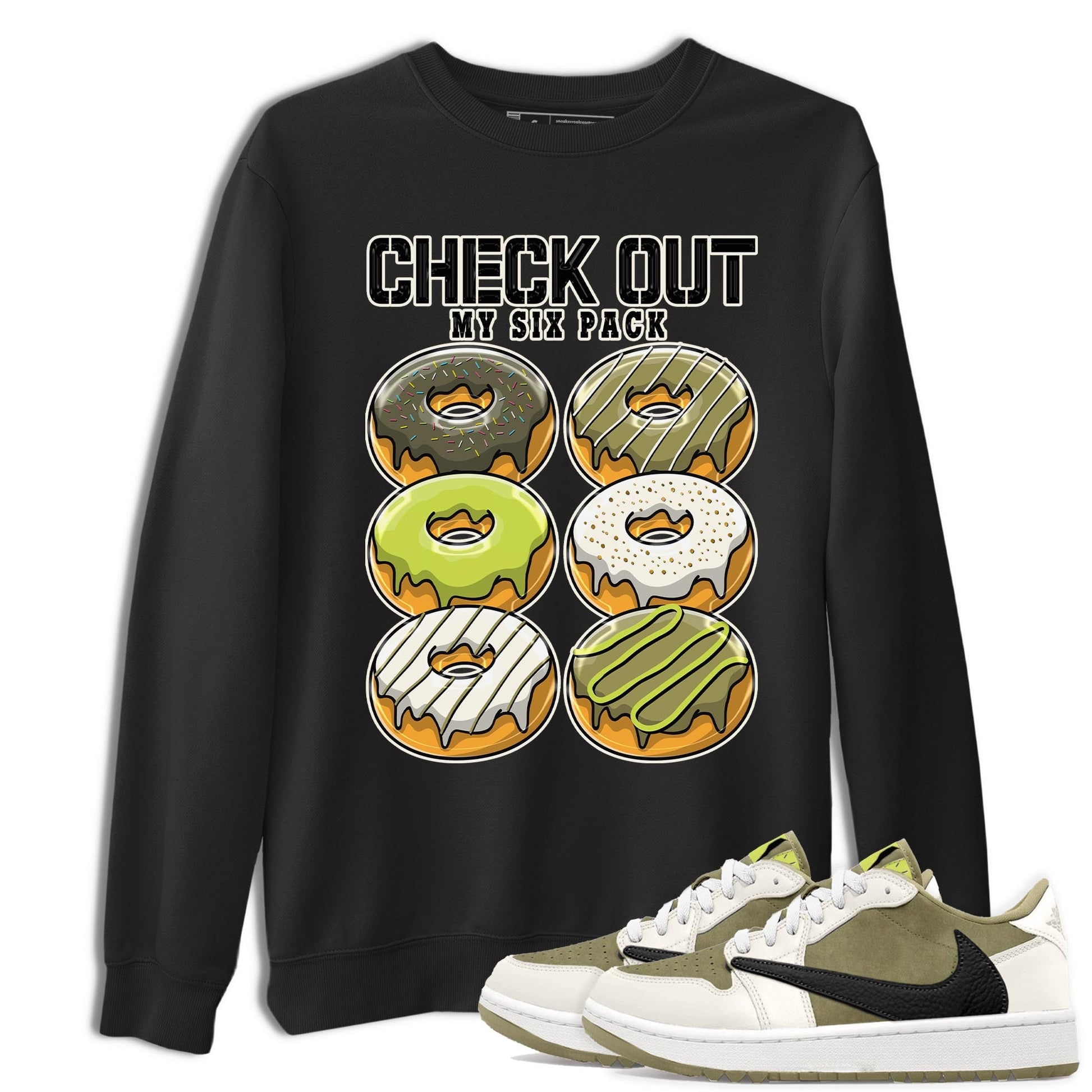 Jordan 1 Low X Travis Scott Golf Olive shirt to match jordans Check Out My Six Pack sneaker release tees Air Jordan 1 Travis Scott Golf Olive SNRT Sneaker Tees Unisex Streetwear Clothing Black 1 T-Shirt