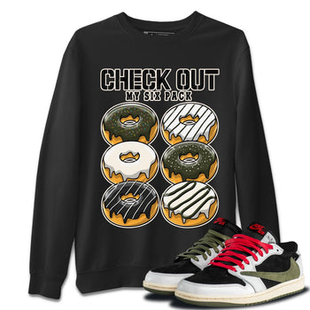 Air Jordan 1 Travis Scott Olive Sneaker Match Tees Check Out My Six Pack Sneaker Tees AJ1 Travis Scott Olive Sneaker Release Tees Unisex Shirts Black 1