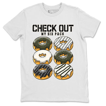 Air Jordan 1 Travis Scott Olive Sneaker Match Tees Check Out My Six Pack Sneaker Tees AJ1 Travis Scott Olive Sneaker Release Tees Unisex Shirts White 2