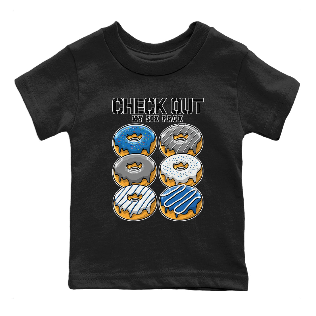 Jordan 1 True Blue Sneaker Match Tees Check Out My Six Pack Sneaker Tees Jordan 1 True Blue Sneaker Release Tees Kids Shirts