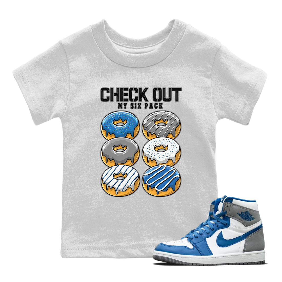 Jordan 1 True Blue Sneaker Match Tees Check Out My Six Pack Sneaker Tees Jordan 1 True Blue Sneaker Release Tees Kids Shirts