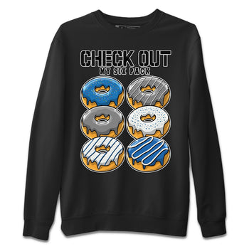 Jordan 1 True Blue Sneaker Match Tees Check Out My Six Pack Sneaker Tees Jordan 1 True Blue Sneaker Release Tees Unisex Shirts