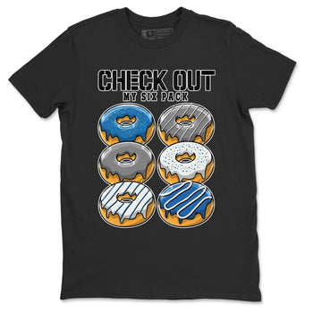 Jordan 1 True Blue Sneaker Match Tees Check Out My Six Pack Sneaker Tees Jordan 1 True Blue Sneaker Release Tees Unisex Shirts