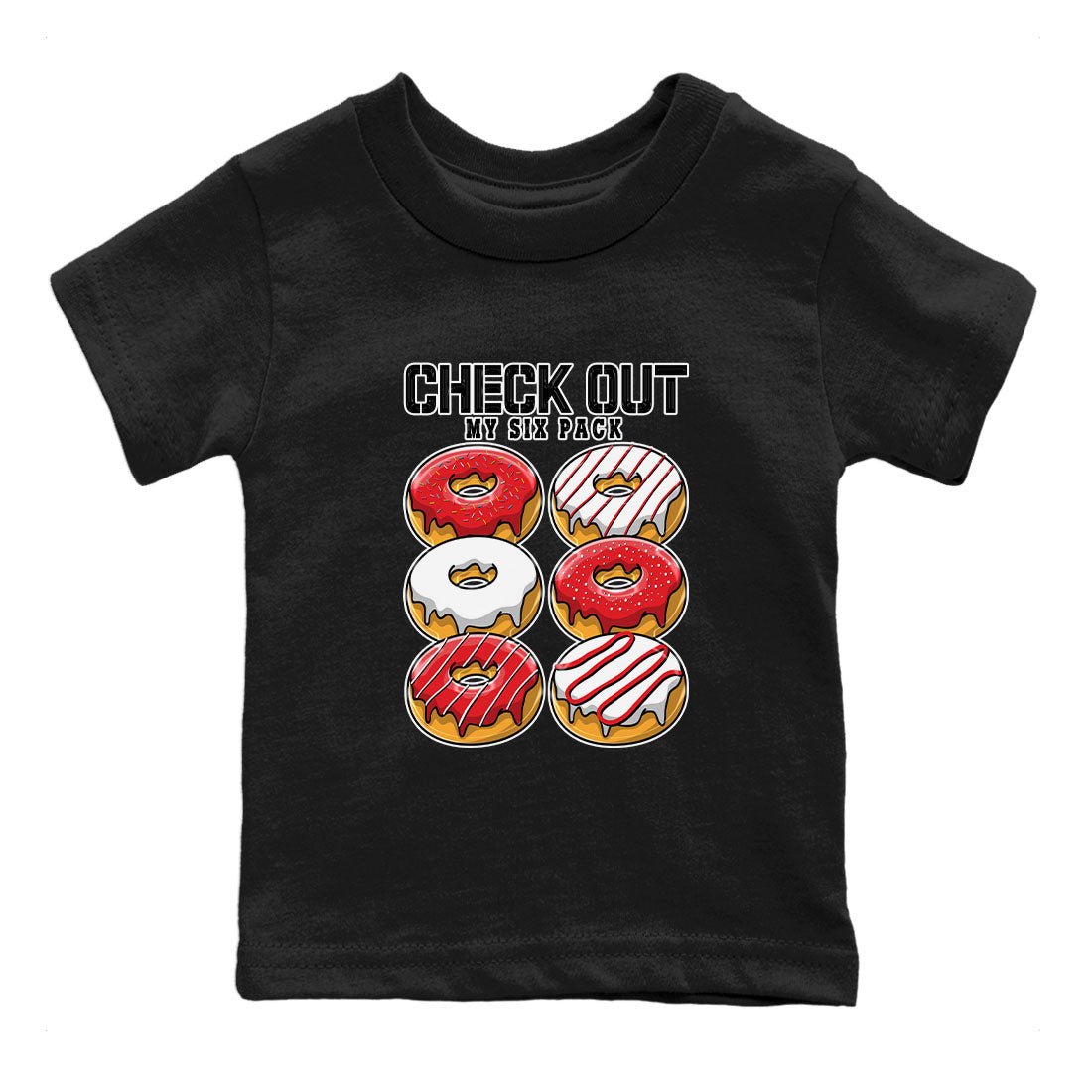 1s Low University Red shirt to match jordans Check Out My Six Pack sneaker tees Air Jordan 1 University Red SNRT Sneaker Tees Sneaker Matching Clothing Brand Baby Toddler Black 2 T-Shirt