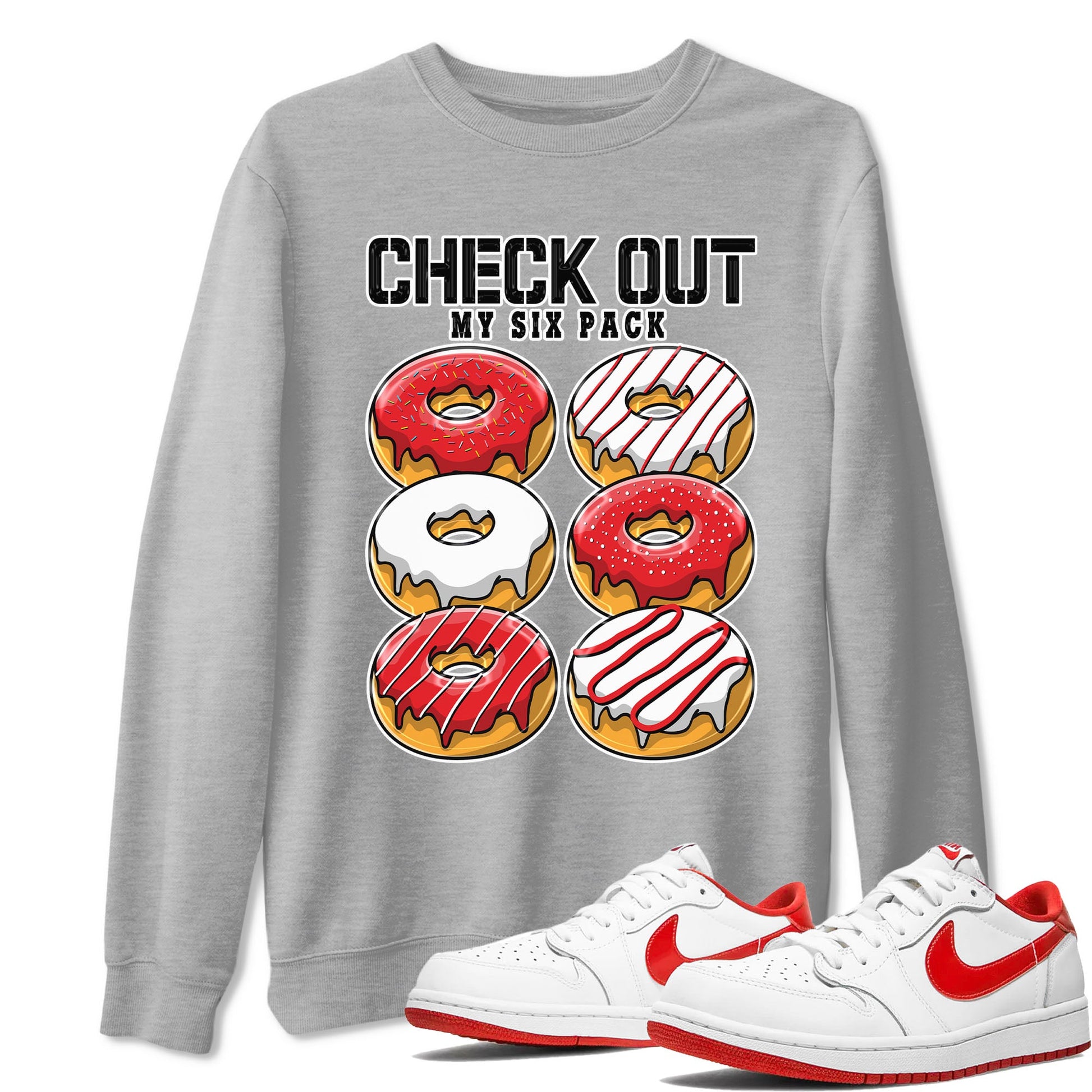 1s Low University Red shirt to match jordans Check Out My Six Pack sneaker tees Air Jordan 1 University Red SNRT Sneaker Tees Sneaker Matching Clothing Brand Unisex Sneaker Tee Heather Grey 1 T-Shirt