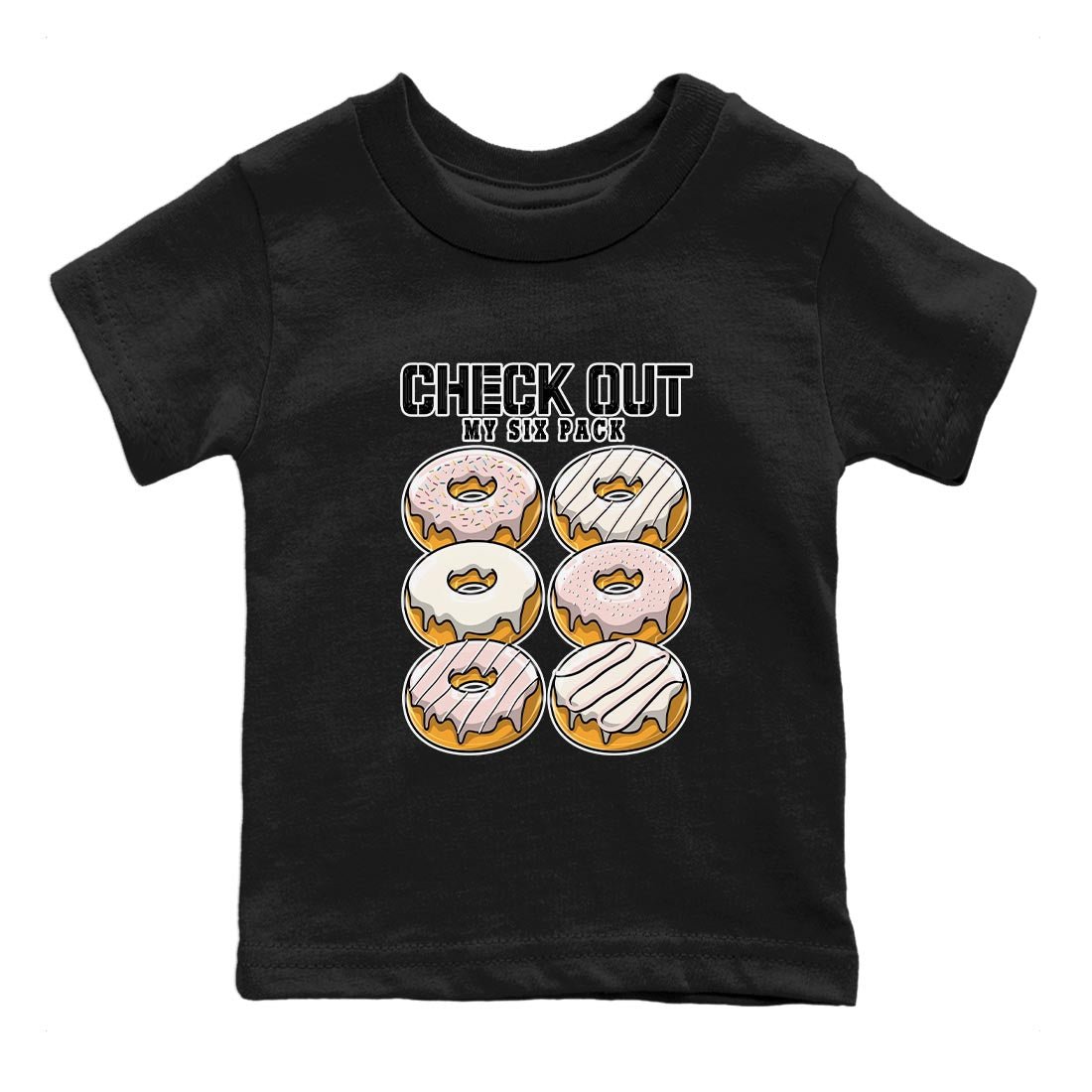 Air Jordan 1 Washed Pink Sneaker Match Tees Check Out My Six Pack Sneaker Tees AJ1 Washed Pink Sneaker Release Tees Kids Shirts Black 2