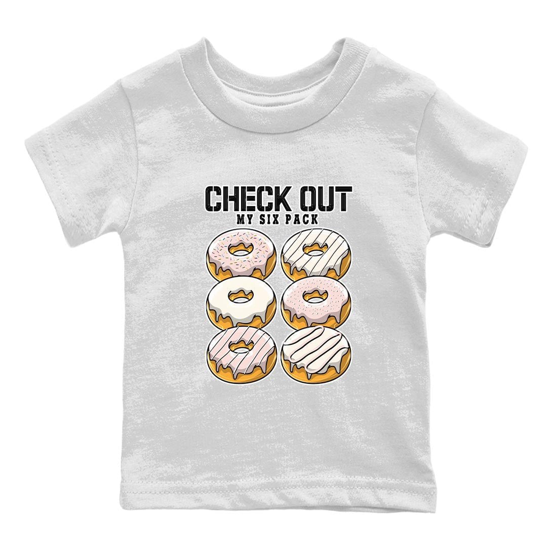 Air Jordan 1 Washed Pink Sneaker Match Tees Check Out My Six Pack Sneaker Tees AJ1 Washed Pink Sneaker Release Tees Kids Shirts White 2