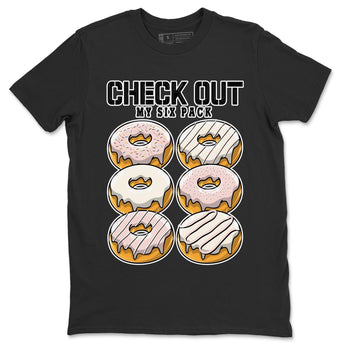 Air Jordan 1 Washed Pink Sneaker Match Tees Check Out My Six Pack Sneaker Tees AJ1 Washed Pink Sneaker Release Tees Unisex Shirts Black 2