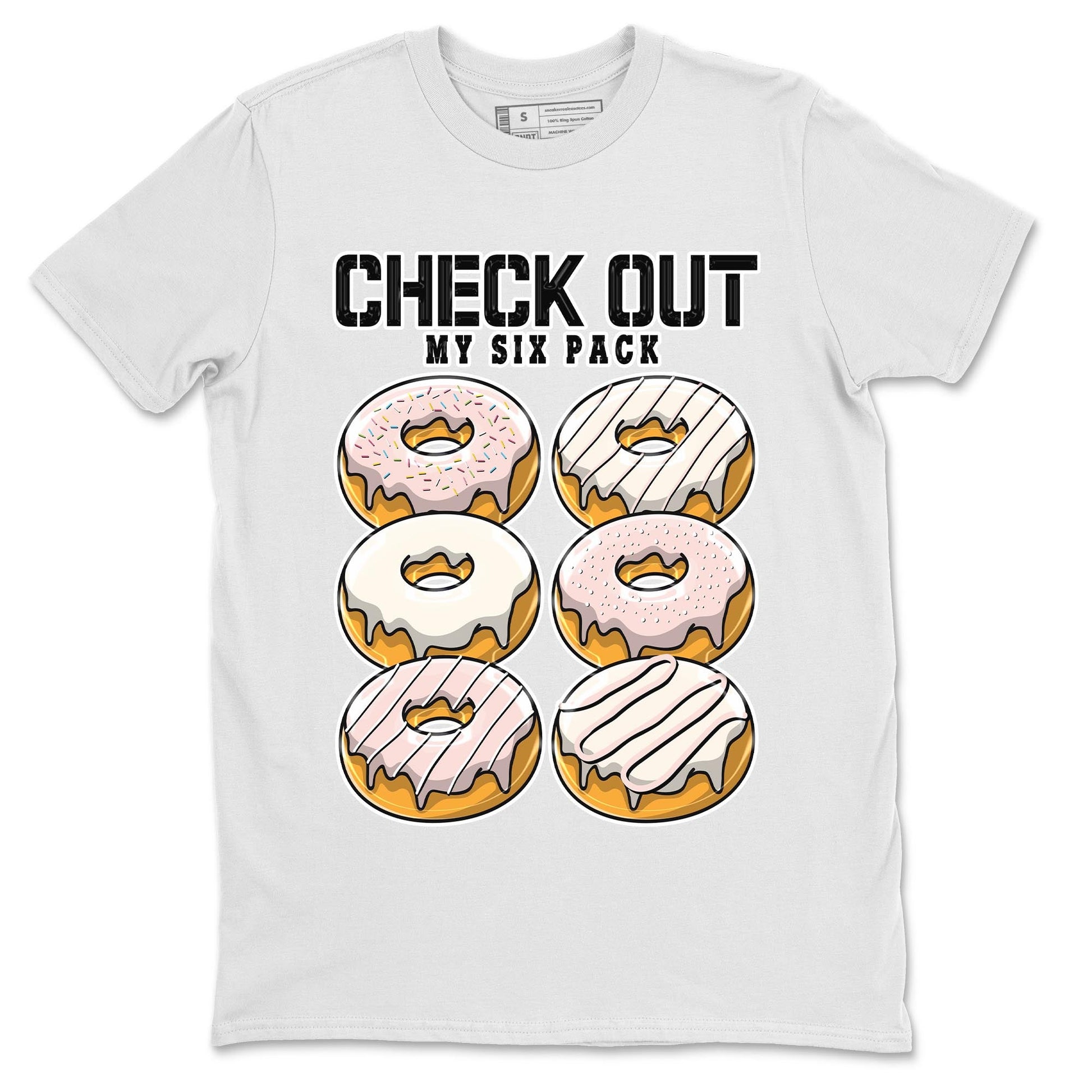 Air Jordan 1 Washed Pink Sneaker Match Tees Check Out My Six Pack Sneaker Tees AJ1 Washed Pink Sneaker Release Tees Unisex Shirts White 2