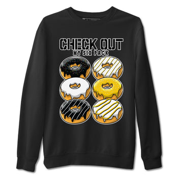 1s Yellow Ochre shirt to match jordans Check Out My Six Pack sneaker tees Air Jordan 1 High OG Yellow Ochre SNRT Sneaker Release Tees unisex cotton Black 2 crew neck shirt