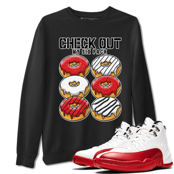 Jordan 12 Retro Cherry shirt to match jordans Varsity Red Check Out My Six Pack special sneaker matching tees 12s Cherry SNRT sneaker tees Unisex Black 1 T-Shirt