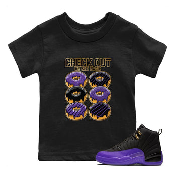 12s Field Purple shirt to match jordans Check Out My Six Pack sneaker tees Air Jordan 12 Field Purple SNRT Sneaker Release Tees Baby Toddler Black 1 T-Shirt