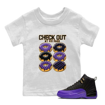 12s Field Purple shirt to match jordans Check Out My Six Pack sneaker tees Air Jordan 12 Field Purple SNRT Sneaker Release Tees Baby Toddler White 1 T-Shirt