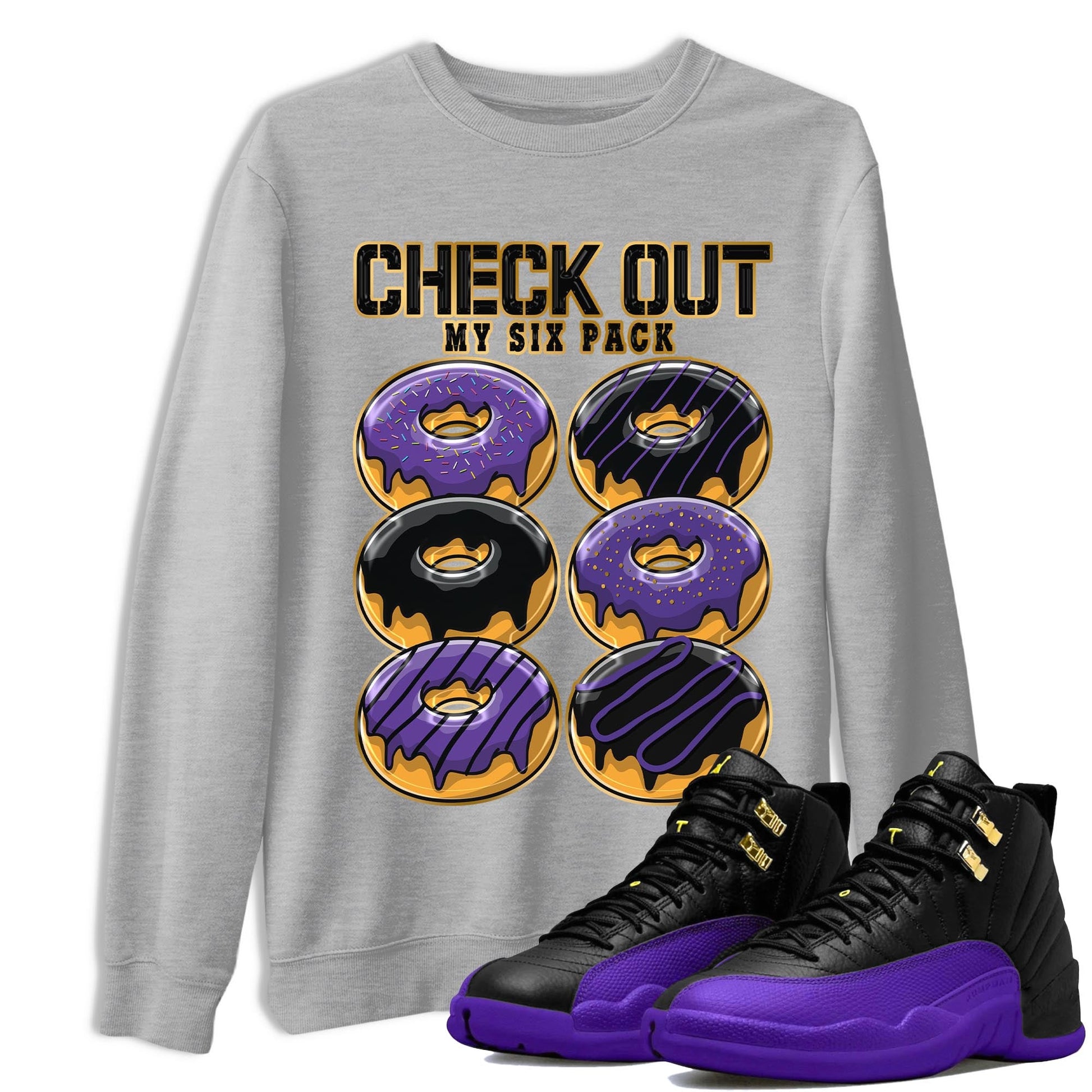 12s Field Purple shirt to match jordans Check Out My Six Pack sneaker tees Air Jordan 12 Field Purple SNRT Sneaker Release Tees Crew Neck Casual Unisex Heather Grey 1 T-Shirt