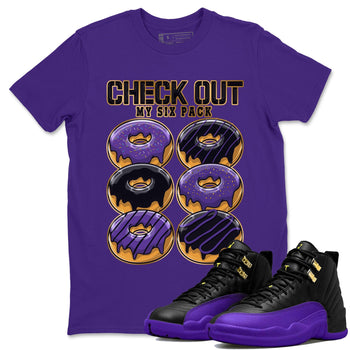 12s Field Purple shirt to match jordans Check Out My Six Pack sneaker tees Air Jordan 12 Field Purple SNRT Sneaker Release Tees Crew Neck Casual Unisex Purple 1 T-Shirt