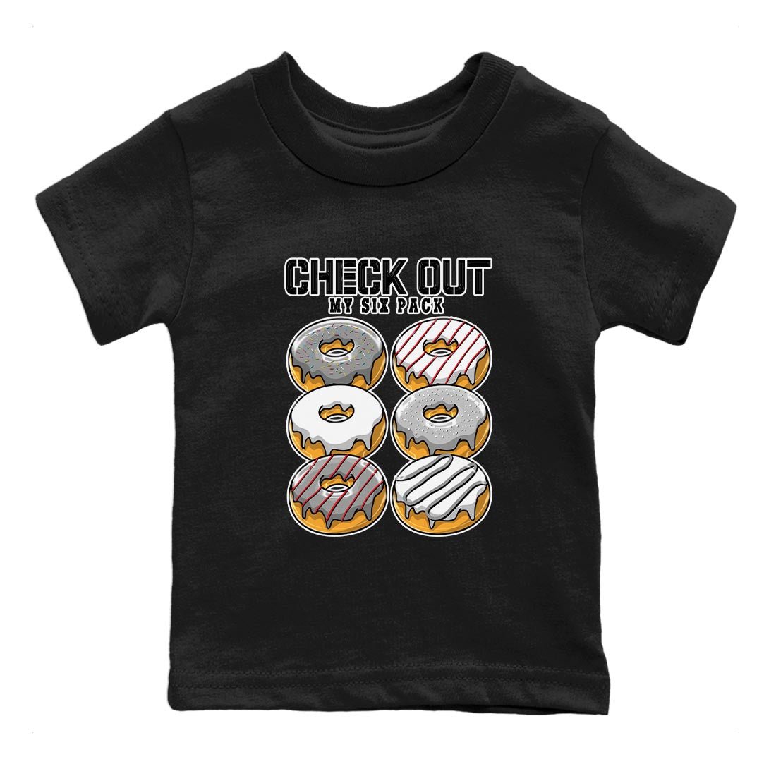 AJ13 Wolf Grey Sneaker Match Tees Check Out My Six Pack Sneaker Tees Air Jordan 13 Wolf Grey SNRT Sneaker Release Tees Kids Shirts Black 2
