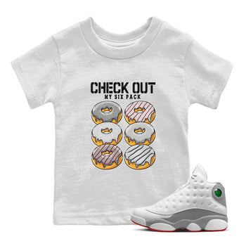 AJ13 Wolf Grey Sneaker Match Tees Check Out My Six Pack Sneaker Tees Air Jordan 13 Wolf Grey SNRT Sneaker Release Tees Kids Shirts White 1