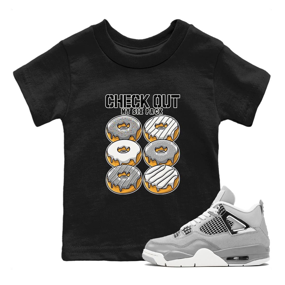AJ4 Frozen Moments shirt to match jordans Check Out My Six Pack sneaker tees Crew Neck AJ4 Frozen Moments SNRT Sneaker Release Tees Baby Toddler Black 1 T-Shirt