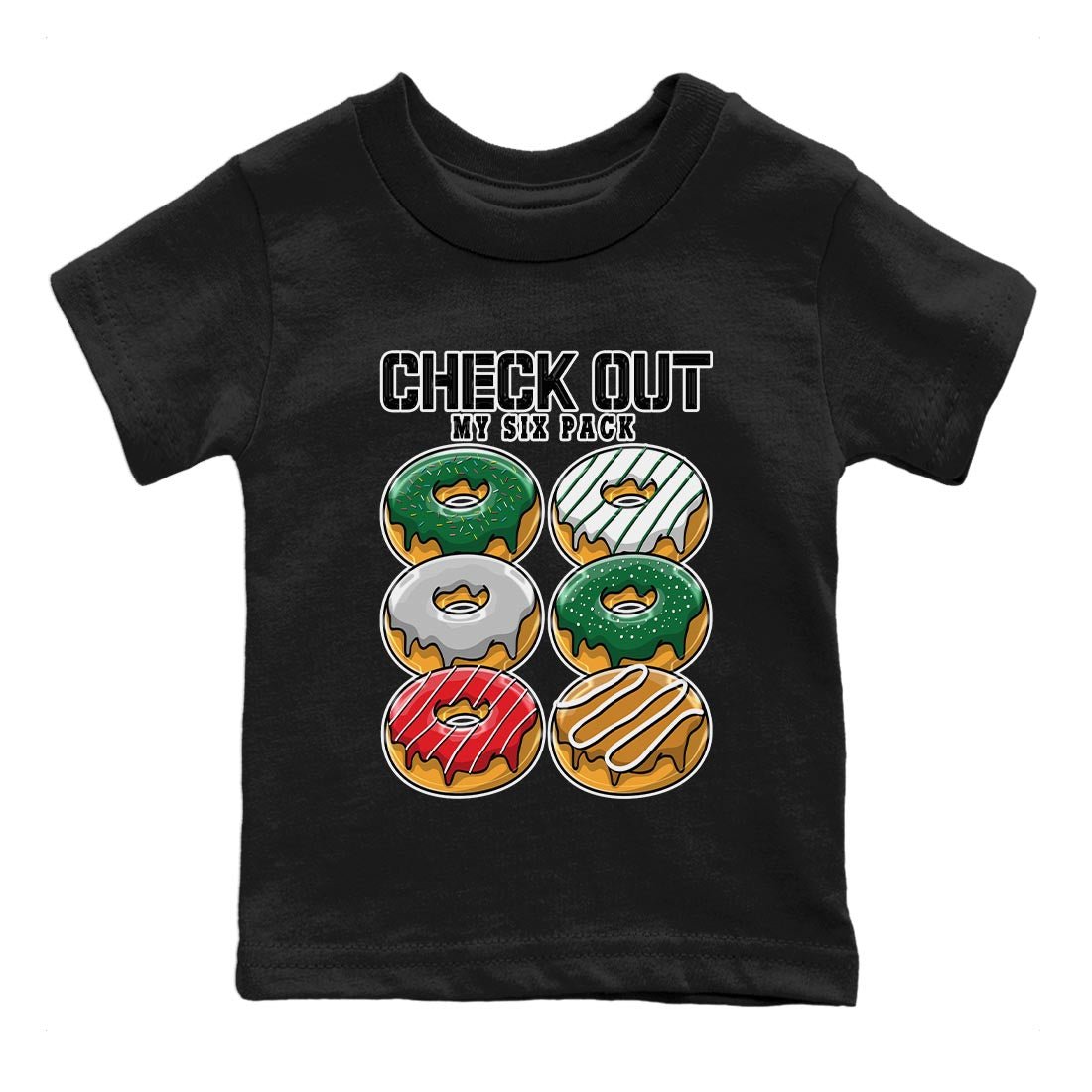 Jordan 4 Pine Green SB Sneaker Match Tees Check Out My Six Pack Sneaker Tees 4s Pine Green Nike SB Sneaker Tees Sneaker Release Shirts Kids Shirts Black 2