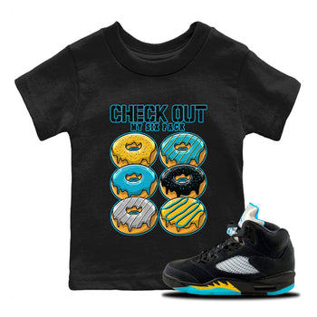 Jordan 5 Aqua Sneaker Match Tees Check Out My Six Pack Sneaker Tees Jordan 5 Aqua Sneaker Release Tees Kids Shirts
