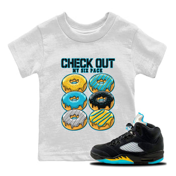 Jordan 5 Aqua Sneaker Match Tees Check Out My Six Pack Sneaker Tees Jordan 5 Aqua Sneaker Release Tees Kids Shirts