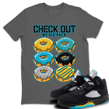 Jordan 5 Aqua Sneaker Match Tees Check Out My Six Pack Sneaker Tees Jordan 5 Aqua Sneaker Release Tees Unisex Shirts