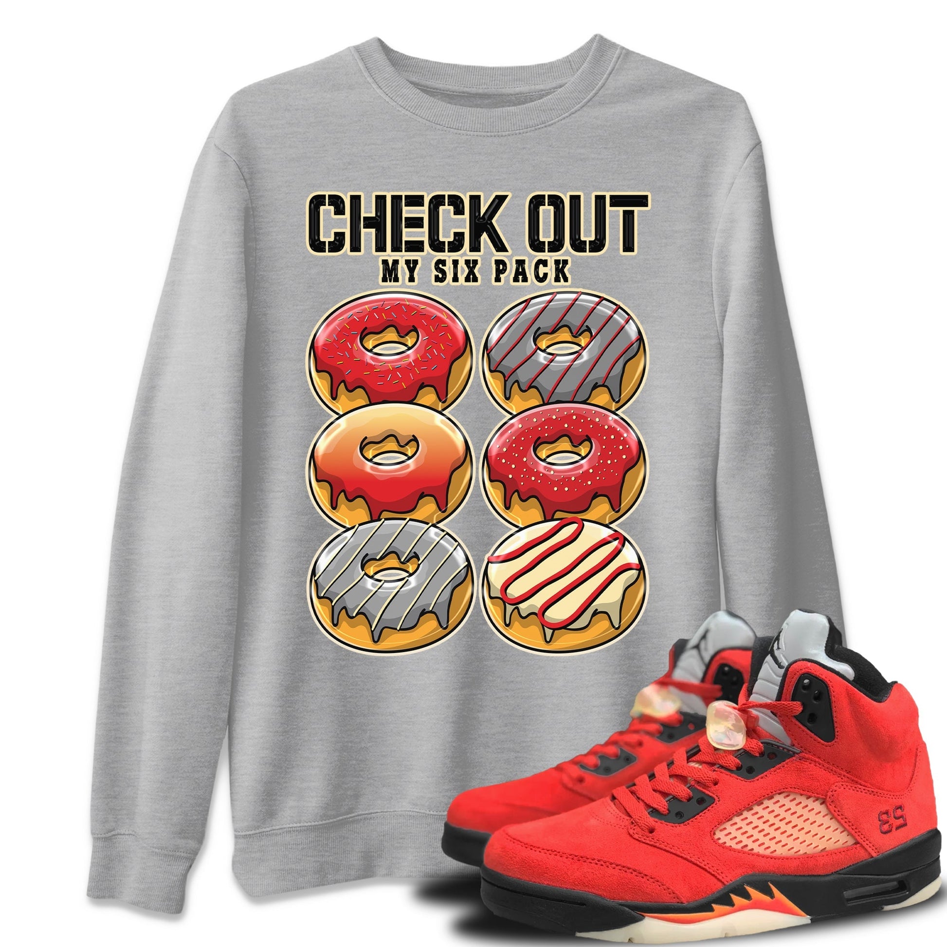 Jordan 5 Mars For Her Sneaker Match Tees Check Out My Six Pack Sneaker Tees Jordan 5 Mars For Her Sneaker Release Tees Unisex Shirts