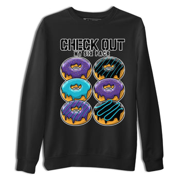 AJ6 Aqua shirt to match jordans Check Out My Six Pack sneaker release tees Air Jordan 6 Aqua SNRT Sneaker Tees Unisex Streetwear Clothing Black 2 T-Shirt
