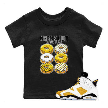 Check Out My Six Pack sneaker match tees to Yellow Ochre 6s street fashion brand for shirts to match Jordans SNRT Sneaker Tees Air Jordan 6 Yellow Ochre unisex t-shirt Black 1 youth shirt