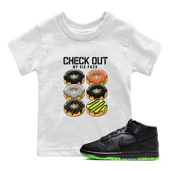 Nike Dunk Mid Premium shirt to match jordans Check Out My Six Pack sneaker tees Nike Dunk Mid Halloween SNRT Sneaker Tees Sneaker Matching Clothing Brand Baby Toddler White 1 T-Shirt