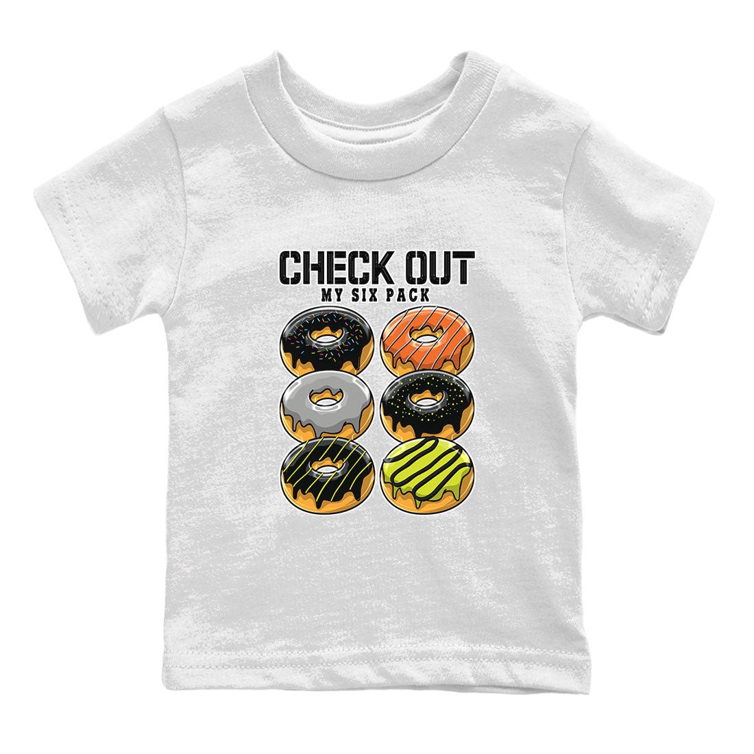 Nike Dunk Mid Premium shirt to match jordans Check Out My Six Pack sneaker tees Nike Dunk Mid Halloween SNRT Sneaker Tees Sneaker Matching Clothing Brand Baby Toddler White 2 T-Shirt