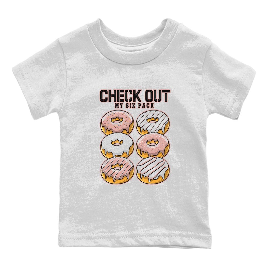 Nike Dunks Low Rose Whisper shirt to match jordans Check Out My Six Pack sneaker tees Nike Dunk Rose Whisper SNRT Sneaker Release Tees Baby Toddler White 2 T-Shirt