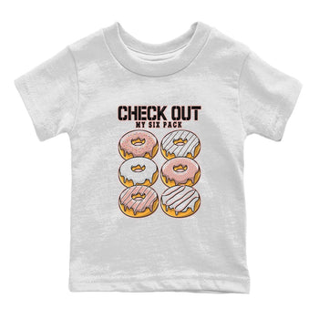 Nike Dunks Low Rose Whisper shirt to match jordans Check Out My Six Pack sneaker tees Nike Dunk Rose Whisper SNRT Sneaker Release Tees Baby Toddler White 2 T-Shirt
